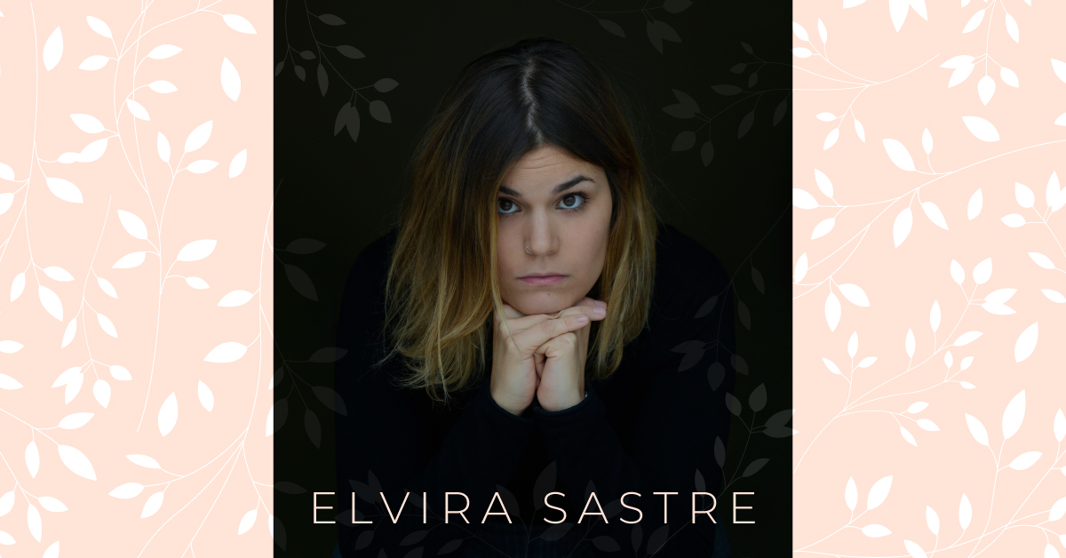 Mujeres escritoras: entrevista a Elvira Sastre