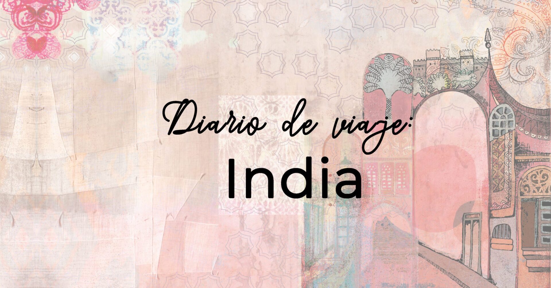 Diario de viaje: India (III)